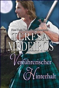 Cover: Verf&uuml;hrerischer Hinterhalt (Herz in den Highlands, #5) - Amber House Books