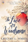 Cover: The Love of a Woodsman - NineStar Press, LLC