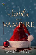 Cover: Santa is a Vampire - NineStar Press, LLC