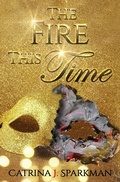 Cover: The Fire This Time (Redemption's Price, #3) - Redemption's Price