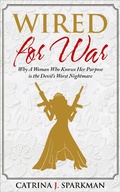 Cover: Wired for War (Doing Business with God, #4) - Doing Business with God