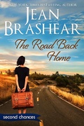 Cover: The Road Back Home (Second Chances, #5) - Jean Brashear Literary Trust