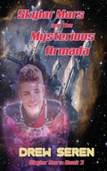 Cover: Skylar Mars and the Mysterious Armada - Mystichawker Press