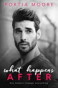 Cover: What Happens After - Portia Moore