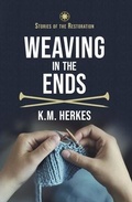 Cover: Weaving In the Ends - Dawnrigger Publishing