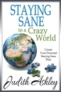 Cover: Staying Sane in a Crazy World - Windtree Press