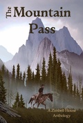 Cover: The Mountain Pass - Zimbell House Publishing