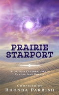 Cover: Prairie Starport - Poise and Pen Publishing