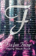 Cover: F is for Fairy (Alphabet Anthologies, #6) - Alphabet Anthologies