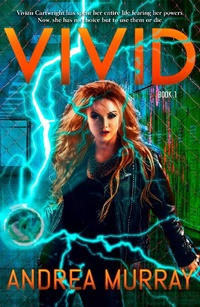 Enlarge image Cover: Vivid (The Vivid Trilogy, #1) - The Vivid Trilogy