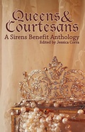 Cover: Queens & Courtesans - Leftover Wine Publishing