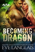 Cover: Becoming Dragon (Dragon Point, #1) - Eve Langlais