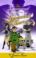Cover: The Paranormal Casebook of Jeremiah Thorne - James Barr