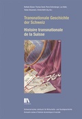 Cover: Transnationale Geschichte der Schweiz - Chronos