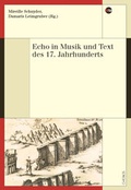 Cover: Echo in Musik und Text des 17. Jahrhunderts - Chronos