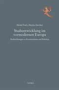 Cover: Stadtentwicklung im vormodernen Europa - Chronos