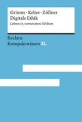 Cover: Digitale Ethik. Leben in vernetzten Welten - Reclam