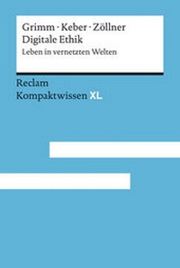 Abbildung von: Digitale Ethik - Reclam