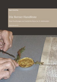 Enlarge image Cover: Die Berner Handfeste - Hier und Jetzt