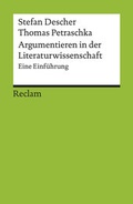 Cover: Argumentieren in der Literaturwissenschaft. Eine Einf&uuml;hrung - Reclam