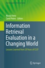 Cover: Information Retrieval Evaluation in a Changing World - Springer