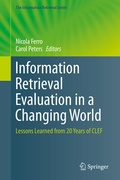 Cover: Information Retrieval Evaluation in a Changing World - Springer