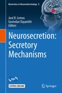 Cover: Neurosecretion: Secretory Mechanisms - Springer