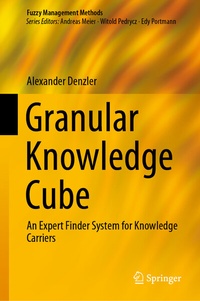 Enlarge image Cover: Granular Knowledge Cube - Springer