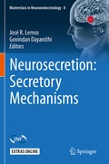 Cover: Neurosecretion: Secretory Mechanisms - Springer