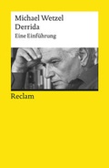 Cover: Derrida. Eine Einf&uuml;hrung - Reclam