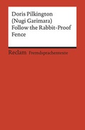Cover: Follow the Rabbit-Proof Fence - Reclam