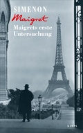 Cover: Maigrets erste Untersuchung - Kampa Verlag