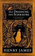 Cover: Die Drehung der Schraube - Kampa Verlag