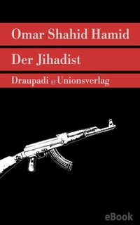 Abbildung von: Der Jihadist - Unionsverlag