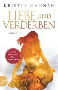 Abbildung von: Liebe und Verderben - Aufbau Taschenbuch