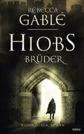 Cover: Hiobs Br&uuml;der - L&uuml;bbe