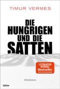 Cover: Die Hungrigen und die Satten - L&uuml;bbe