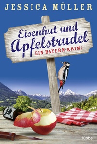 Abbildung von: Eisenhut und Apfelstrudel - Lübbe