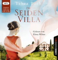 Abbildung von: Die Seidenvilla - Lübbe Audio