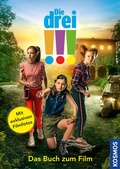 Cover: Die drei !!!, Das Buch zum Film (drei Ausrufezeichen) - Kosmos