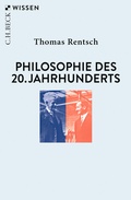Cover: Philosophie des 20. Jahrhunderts - C.H.BECK