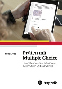 Abbildung von: Prüfen mit Multiple Choice - Hogrefe