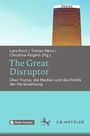 Cover: The Great Disruptor - J.B. Metzler