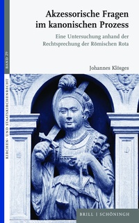 Abbildung von: Akzessorische Fragen im kanonischen Prozess - Brill | Schöningh