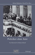 Cover: Politiker ohne Amt - Brill Deutschland GmbH