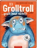 Cover: Der Grolltroll ... grollt heut nicht!? - Coppenrath