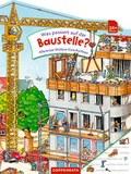 Cover: Was passiert auf der Baustelle? - Coppenrath