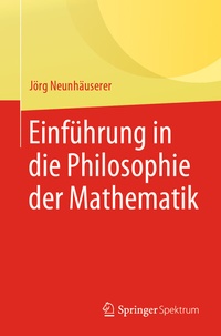Abbildung von: Einführung in die Philosophie der Mathematik - Springer Spektrum