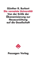 Cover: Die vernetzte Universit&auml;t - Passagen