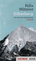 Cover: Silberberg - Haymon Verlag
